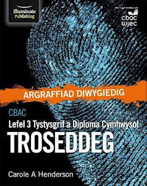 CBAC Tystysgrif a Diploma Cymhwysol Lefel 3 Troseddeg, Golygfa Diwygiedig (WJEC Level 3 Applied Certificate & Diploma Criminology: Revised Edition)