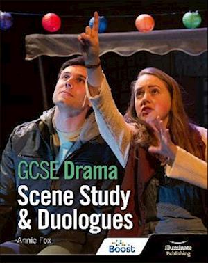 GCSE Drama: Scene Study and Duologues