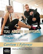 CBAC TGAU ADDYSG GORFFOROL Rhaglen Ffitrwydd Bersonol Canllaw i Fyfyrwyr (WJEC/Eduqas GCSE PE Personal Fitness Programme - Student Companion)