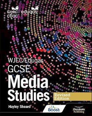 WJEC/Eduqas GCSE Media Studies Student Book – Revised Edition