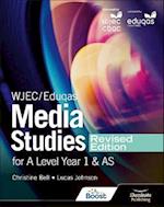 WJEC/Eduqas Media Studies For A Level Year 1 and AS Student Book – Revised Edition