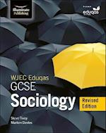 WJEC/Eduqas GCSE Sociology – Student Book - Revised Edition