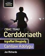 CBAC TGAU Cerddoriaeth – Canllaw Adolygu – Argraffiad Diwygiedig (WJEC GCSE Music Revision Guide – Revised Edition)