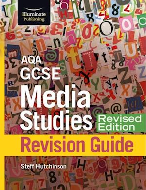 AQA GCSE Media Studies Revision Guide - Revised Edition