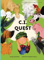 C.I. Quest: a tale of cochlear implants lost and found on the farm (the young farmer has hearing loss), told through rhyming verse packed with 'learni