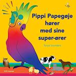 Pippi Papegøje hører med sine super-ører