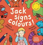 Jack Signs COLOURS!