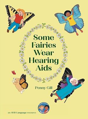 Some Fairies Wear Hearing Aids