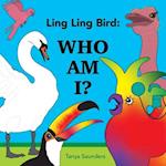 Ling Ling Bird Who Am I?