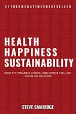 Health - Happiness - Sustainability