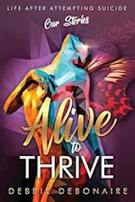 Alive to Thrive 