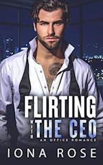 Flirting with the CEO: An Office Romance 