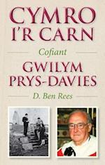 Cymro i'r Carn, Cofiant Gwilym Prys-Davies