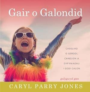 Gair o Galondid