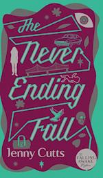 The Never Ending Fall 