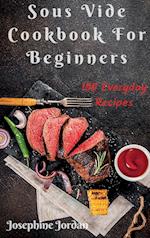 Sous Vide Cookbook For Beginners