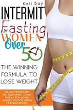 Intermittent Fasting For Women Over 50