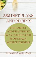 5 and 1 Diet Plans and Recipes