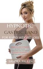 GASTRIC BAND HYPNOSIS FOR RAPID WEIGHT LOSS