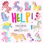 Help! My Unicorns Have Vanished!