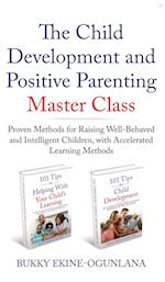 The Child Development and Positive Parenting Master Class