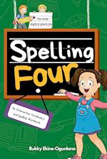 Spelling Four