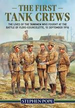 The First Tank Crews