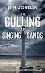 The Culling at Singing Sands: A Highlands and Islands Detective Thriller 