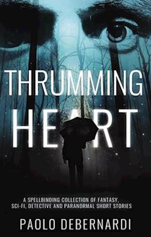 Thrumming Heart