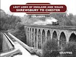 Lost Lines of England: Shrewsbury to Chester
