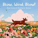 Blow, Wind, Blow!