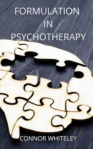 Formulation in Psychotherapy