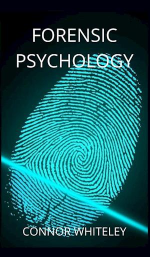 Forensic Psychology