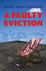 A Faulty Eviction 