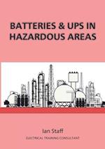 Batteries and UPS in Hazardous Areas 