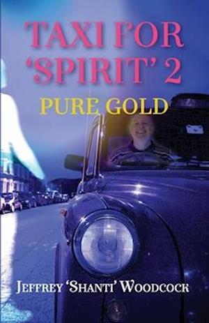 Taxi for 'Spirit' 2 : Pure Gold