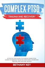 Complex PTSD Trauma and Recovery 