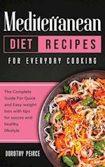 Mediterranean Diet Recipes for Everyday Cooking
