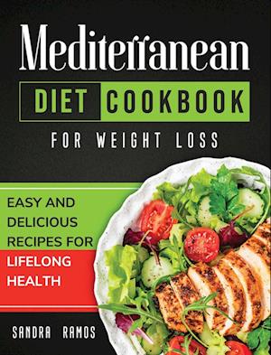 MEDITERRANEAN DIET COOKBOOK FOR WEIGHT LOSS