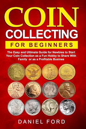 Coin Collecting For Beginners