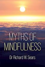 Myths of Mindfulness 
