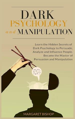 Dark Psychology and Manipulation