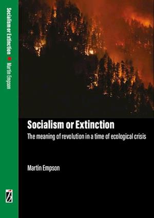 Socialism Or Extinction