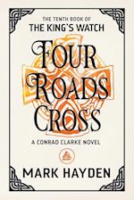 Four Roads Cross 