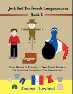 Jack And The French Languasaurus - Book 3