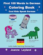 First 100 Words In German Coloring Book Cool Kids Speak German