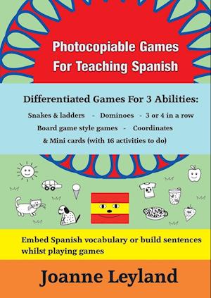 Photocopiable Games For Teaching Spanish