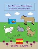 Seis Mascotas Maravillosas