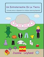 Un Extraterrestre En La Tierra