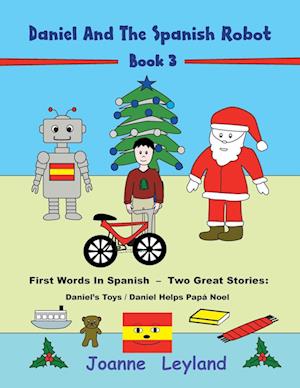 Daniel And The Spanish Robot - Book 3